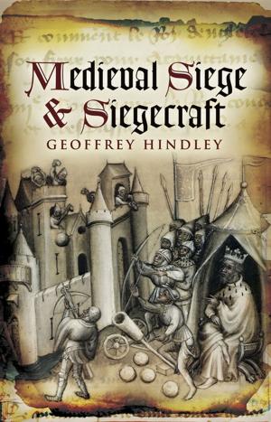 bigCover of the book Medieval Siege and Siegecraft by 