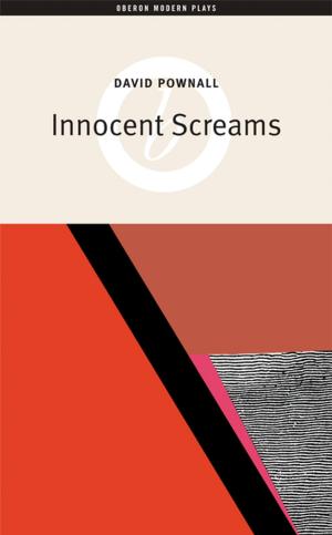 Cover of the book Innocent Screams by AJ Taudevin, Kieran Hurley