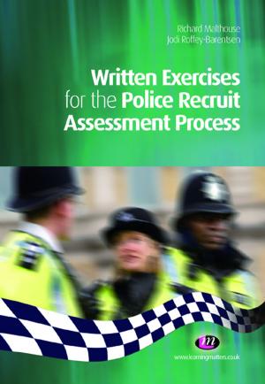 Cover of the book Written Exercises for the Police Recruit Assessment Process by Mary Zabolio McGrath, Beverley H. Johns
