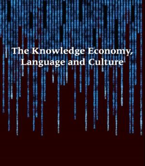 Book cover of The Knowledge Economy, Language and Culture