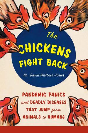 Cover of the book The Chickens Fight Back by Calgary Herald