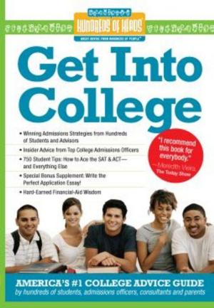 Cover of the book Get into College by Mark W. Bernstein, Yadin Kaufmann