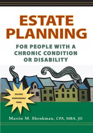Cover of the book Estate Planning for People with a Chronic Condition or Disability by Uri Bergmann, PhD