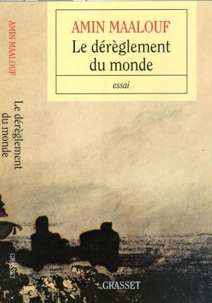Cover of the book Le dérèglement du monde by Marc Simoncini