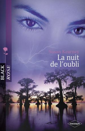 Cover of the book La nuit de l'oubli (Harlequin Black Rose) by Jule McBride