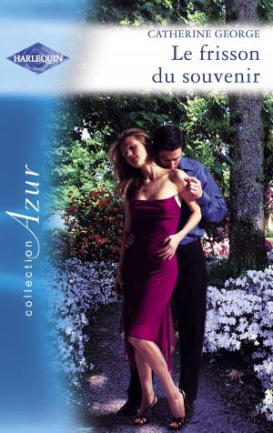 Cover of the book Le frisson du souvenir (Harlequin Azur) by Stella Bagwell