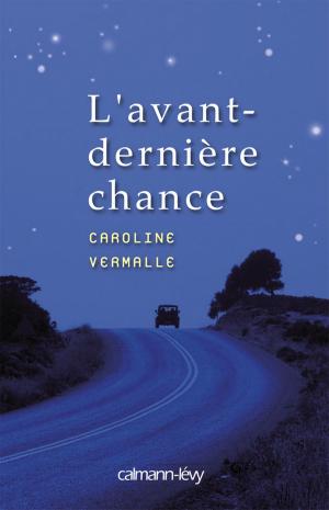 Book cover of L'Avant-dernière chance