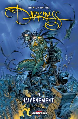 Cover of the book Darkness T01 by Corbeyran, Étienne Leroux, Loïc Chevallier