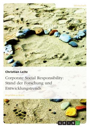 Cover of the book Corporate Social Responsibility: Stand der Forschung und Entwicklungstrends by Jan-Sebastian Müller-Wonnenberg