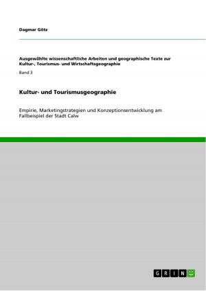 Cover of the book Kultur- und Tourismusgeographie by Janna Lüttmann