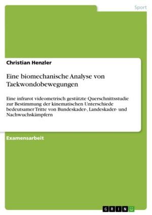 Cover of the book Eine biomechanische Analyse von Taekwondobewegungen by Hendrik Franz