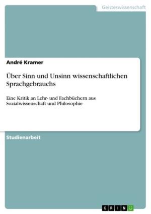 Cover of the book Über Sinn und Unsinn wissenschaftlichen Sprachgebrauchs by Stefanie Pokorny
