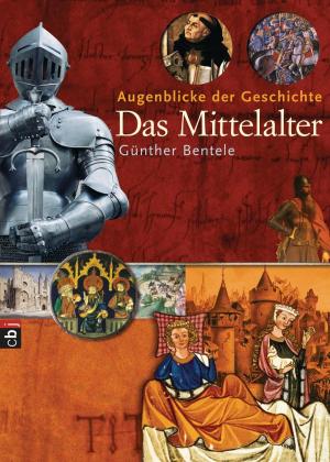 Cover of the book Augenblicke der Geschichte - Das Mittelalter by Nina Blazon