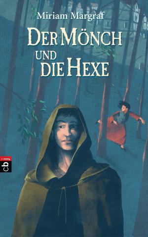 Cover of the book Der Mönch und die Hexe by Antje Babendererde