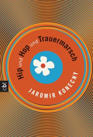Cover of the book Hip und Hop und Trauermarsch by Rachel Cohn