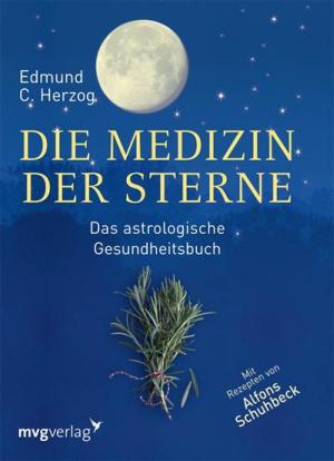 Cover of the book Die Medizin der Sterne by Kurt Tepperwein