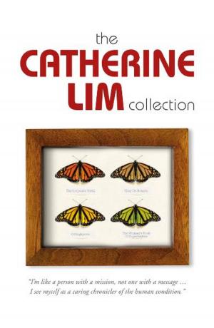Cover of the book The Catherine Lim Collection by Tutu Dutta