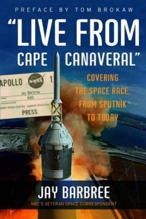 Cover of the book "Live from Cape Canaveral" by Jay Barbree, HarperCollins e-books