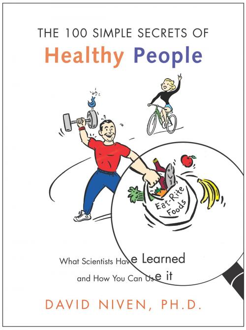 Cover of the book 100 Simple Secrets of Healthy People by David Niven PhD, HarperOne