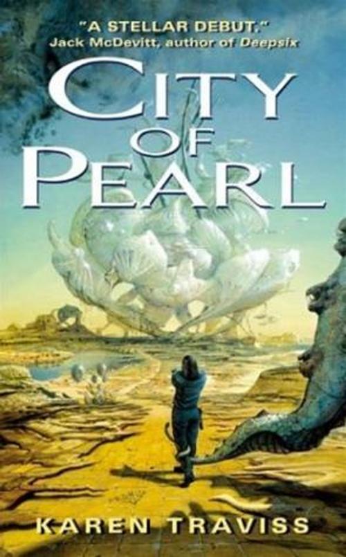 Cover of the book City of Pearl by Karen Traviss, HarperCollins e-books