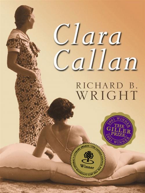 Cover of the book Clara Callan by Richard B. Wright, HarperCollins e-books