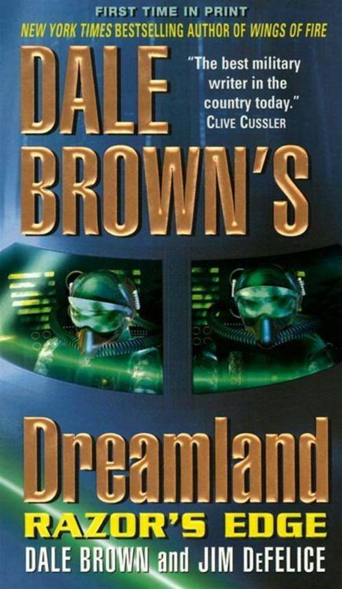 Cover of the book Dale Brown's Dreamland: Razor's Edge by Dale Brown, Jim DeFelice, HarperCollins e-books