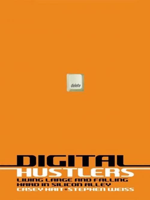Cover of the book Digital Hustlers by Casey Kait, Stephen Weiss, HarperCollins e-books