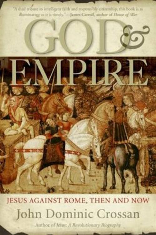 Cover of the book God and Empire by John Dominic Crossan, HarperOne