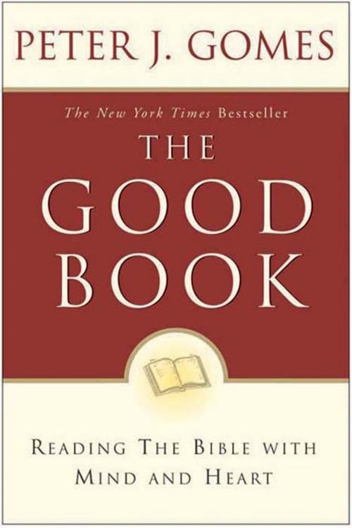 Cover of the book Good Book by Peter J Gomes, HarperCollins e-books