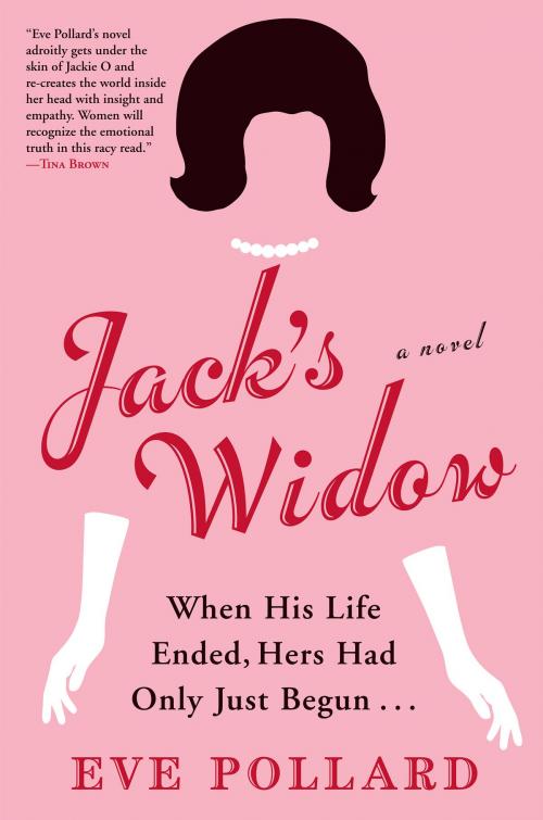 Cover of the book Jack's Widow by Eve Pollard, HarperCollins e-books