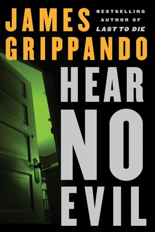 Cover of the book Hear No Evil by James Grippando, HarperCollins e-books