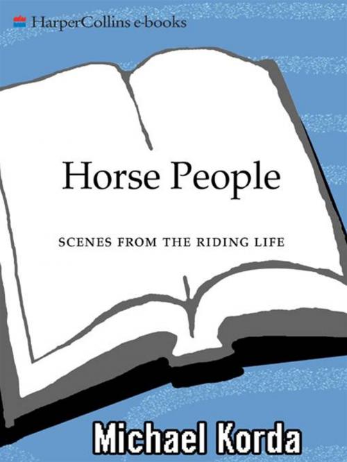 Cover of the book Horse People by Michael Korda, HarperCollins e-books