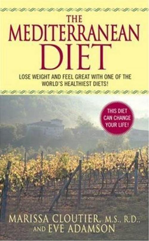 Cover of the book The Mediterranean Diet by Marissa Cloutier, Eve Adamson, HarperCollins e-books