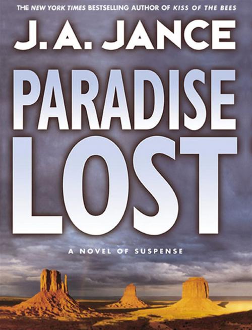 Cover of the book Paradise Lost by J. A Jance, William Morrow