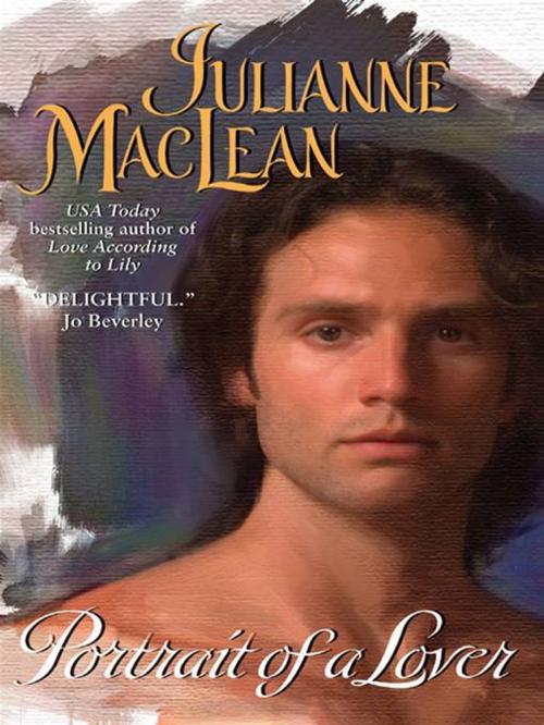 Cover of the book Portrait of a Lover by Julianne MacLean, HarperCollins e-books