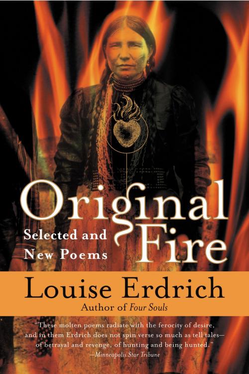 Cover of the book Original Fire by Louise Erdrich, HarperCollins e-books