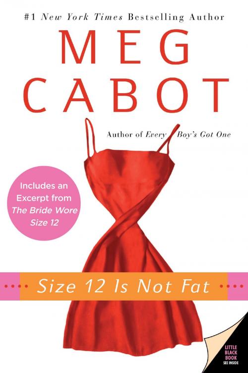 Cover of the book Size 12 Is Not Fat by Meg Cabot, HarperCollins e-books