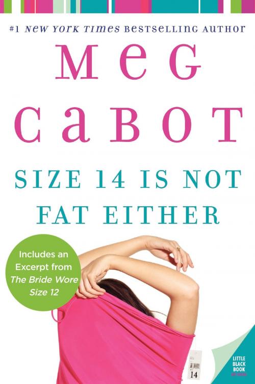 Cover of the book Size 14 Is Not Fat Either by Meg Cabot, HarperCollins e-books