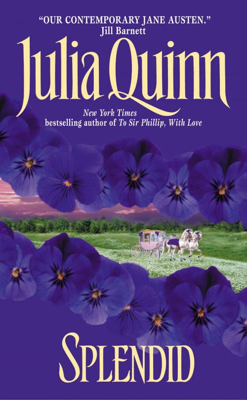 Cover of the book Splendid by Julia Quinn, HarperCollins e-books
