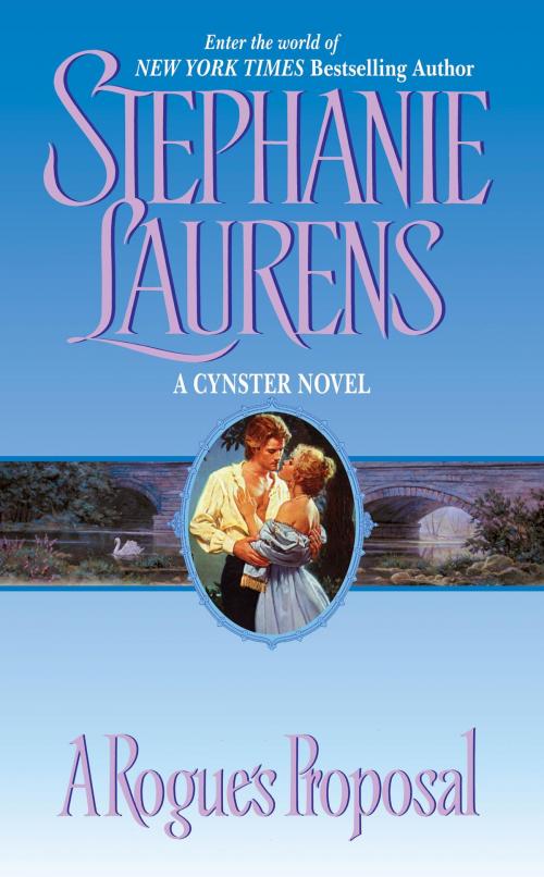 Cover of the book A Rogue's Proposal by Stephanie Laurens, HarperCollins e-books