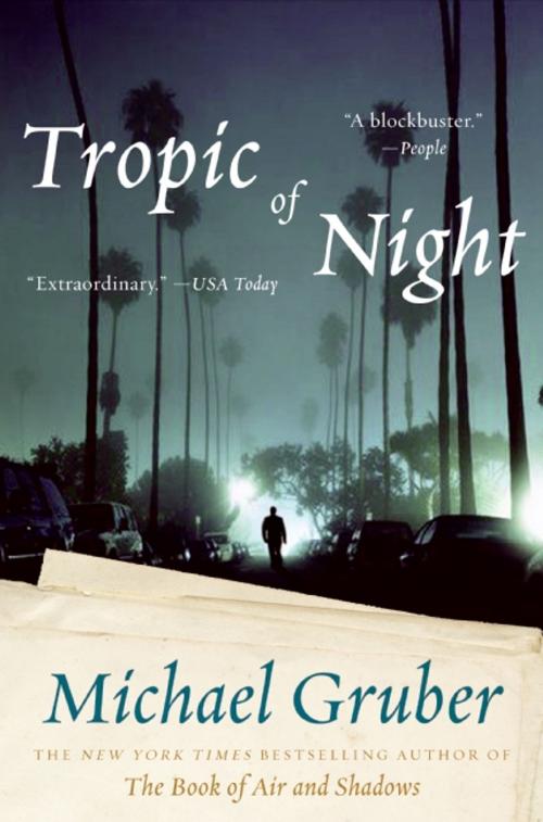 Cover of the book Tropic of Night by Michael Gruber, HarperCollins e-books