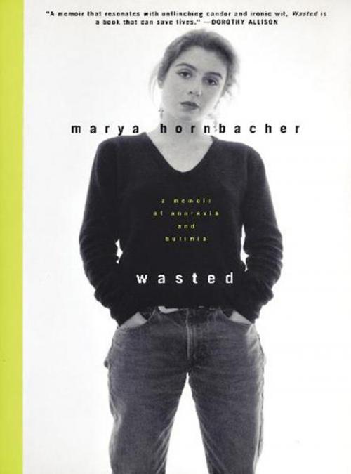 Cover of the book Wasted by Marya Hornbacher, HarperCollins e-books