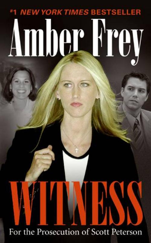 Cover of the book Witness by Amber Frey, HarperCollins e-books