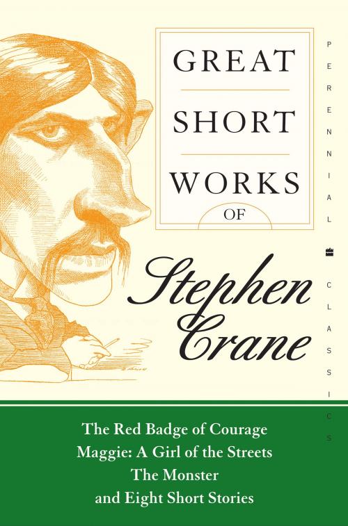 Cover of the book Great Short Works of Stephen Crane by Stephen Crane, HarperCollins e-books