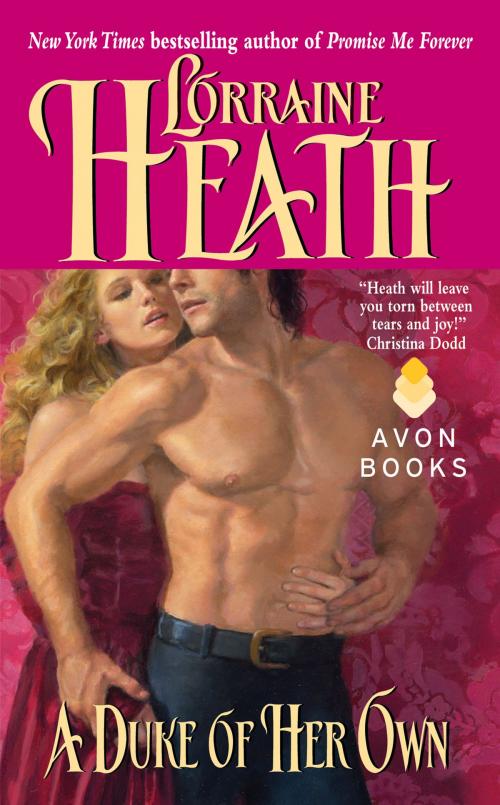 Cover of the book A Duke of Her Own by Lorraine Heath, HarperCollins e-books