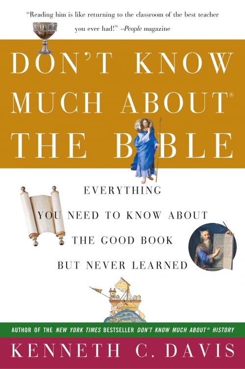 Cover of the book Don't Know Much About the Bible by Kenneth C Davis, HarperCollins e-books