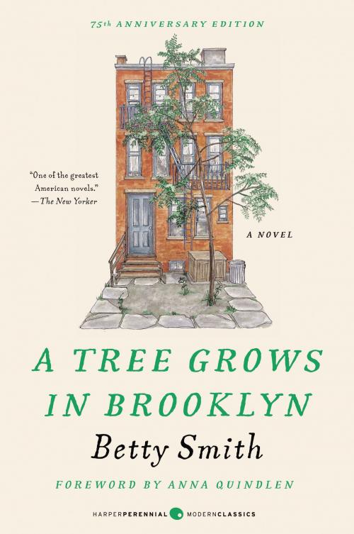 Cover of the book A Tree Grows in Brooklyn by Betty Smith, HarperCollins e-books