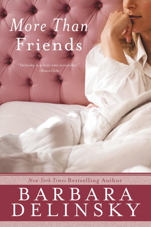 Cover of the book More Than Friends by Barbara Delinsky, William Morrow