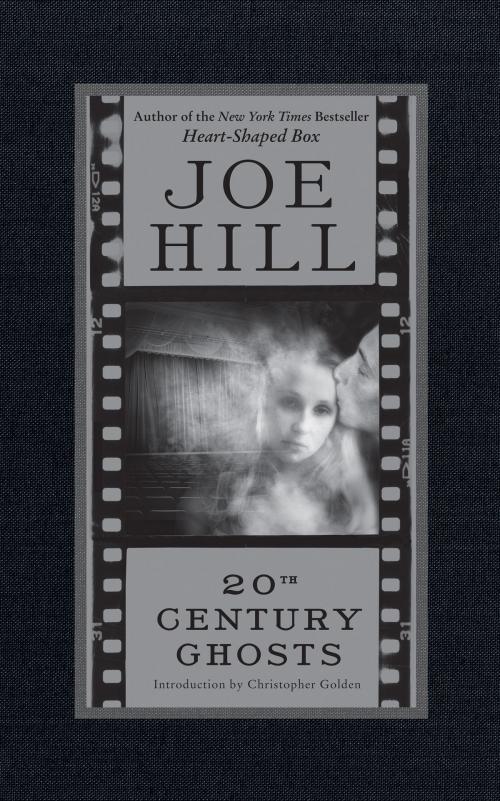 Cover of the book 20th Century Ghosts by Joe Hill, William Morrow