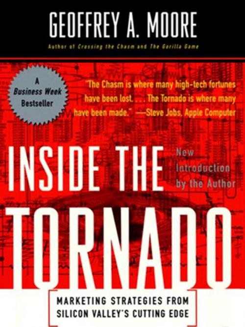 Cover of the book Inside the Tornado by Geoffrey A. Moore, HarperCollins e-books